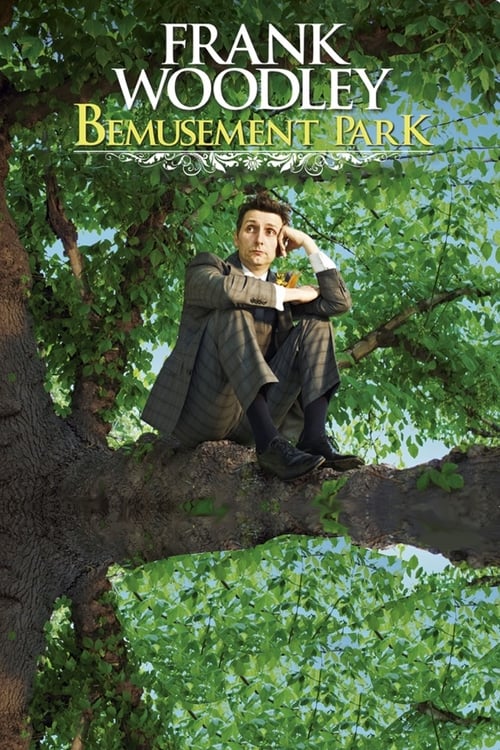 Frank Woodley - Bemusement Park 2012