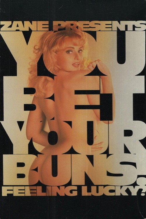 You Bet Your Buns
