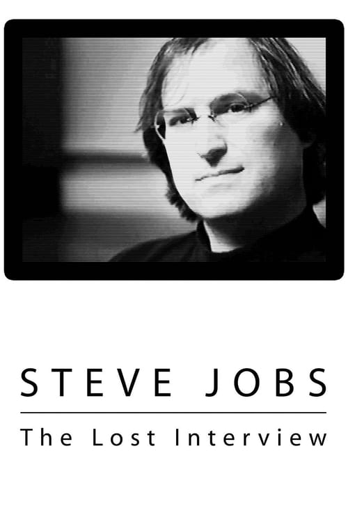 Where to stream Steve Jobs: The Lost Interview