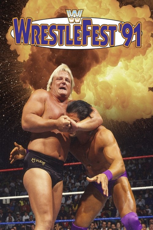 Affiche du film WWE WrestleFest '91