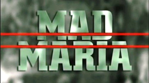 Mad Maria