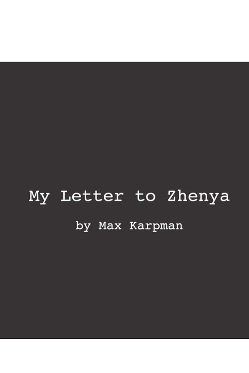 Poster for My Letter To Zhenya