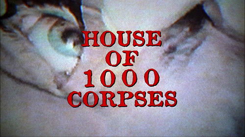 House of 1000 Corpses