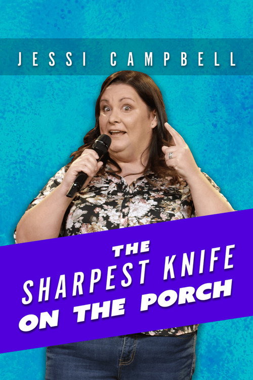Jessi Campbell: Sharpest Knife on the Porch