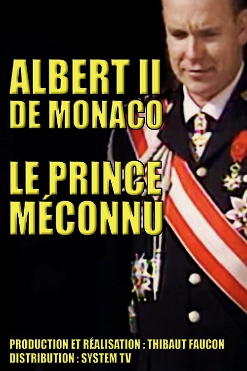 Albert II de Monaco : Le prince méconnu (2005) poster