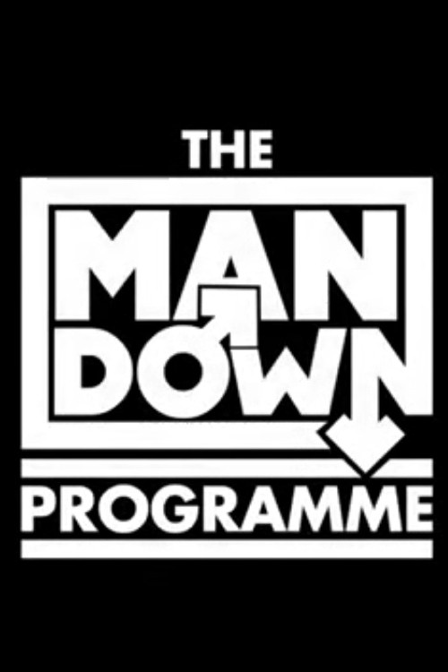 The Man Down Programme