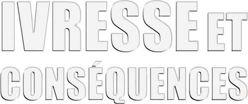 Ivresse et conséquences