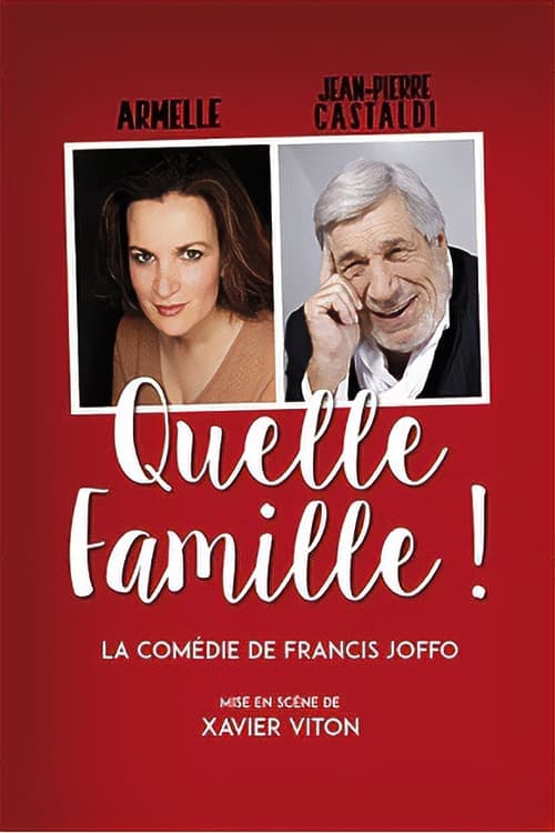 Quelle famille ! (2023)