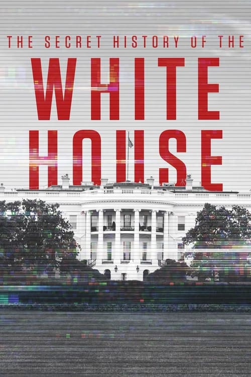 |MULTI| The Secret History of The White House