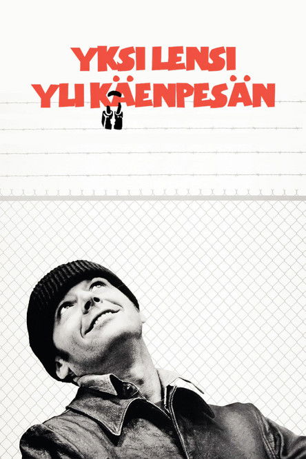 Yksi lensi yli käenpesän