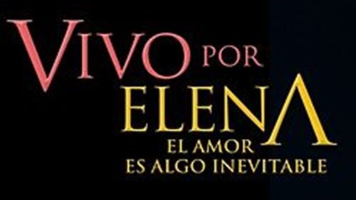 Vivo Por Elena