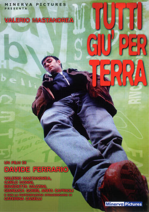 Tutti giù per terra 1997