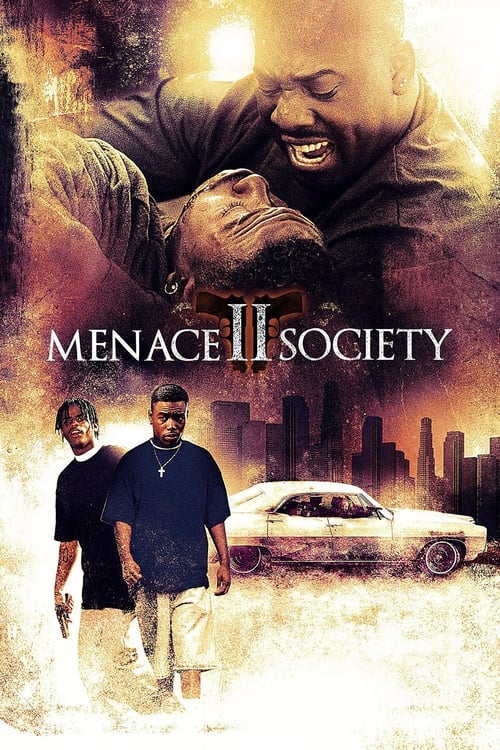 Menace II Society