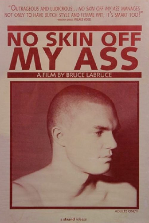 No Skin Off My Ass poster