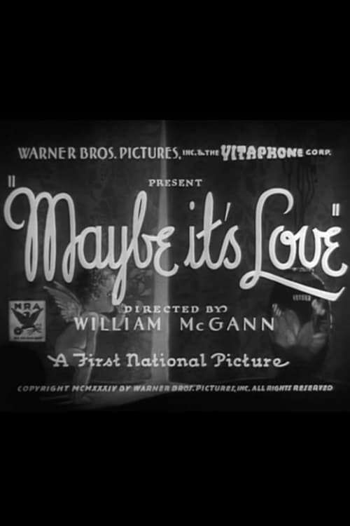 Maybe It's Love 1935