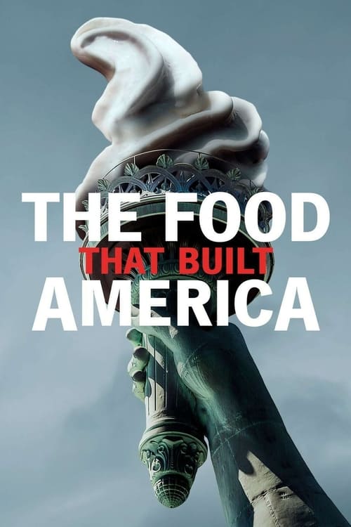 Where to stream The Food That Built America Season 1