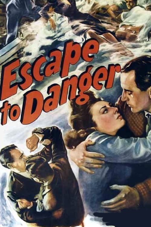 Escape to Danger Movie Poster Image