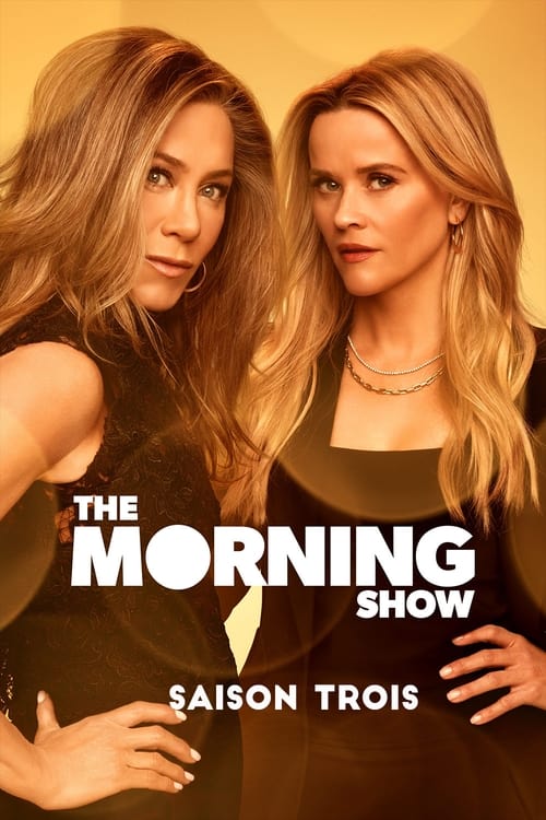 Regarder The Morning Show - Saison 3 en streaming complet