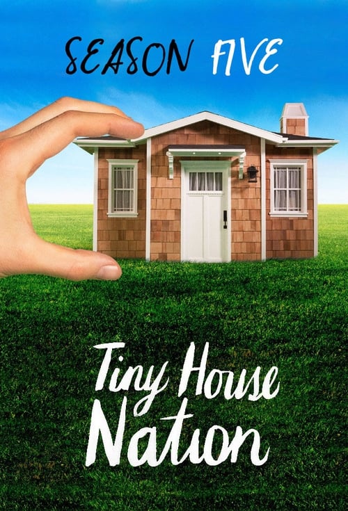Where to stream Tiny House Nation Season 5