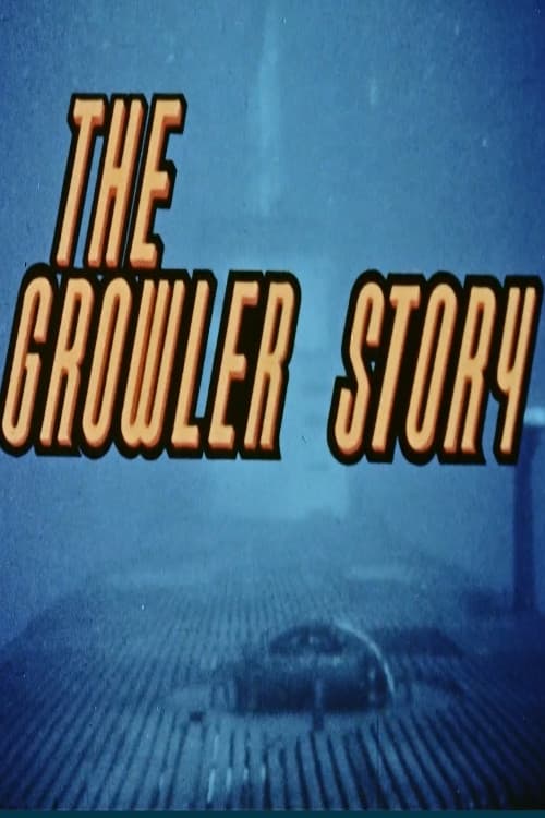 Poster The Growler Story 1957