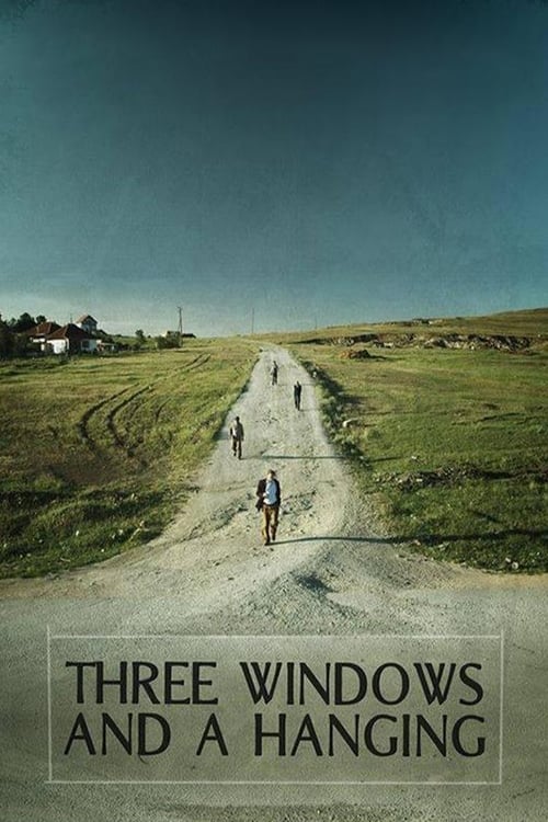 Tri Dritare dhe një Varje (2014)