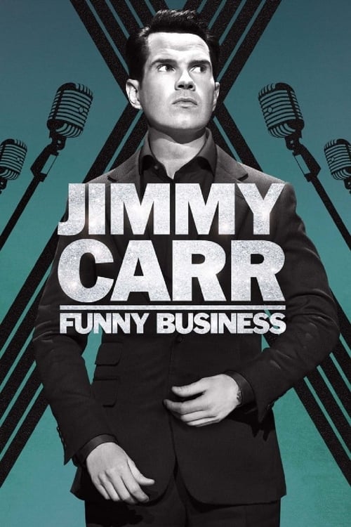 Jimmy Carr: Funny Business (2016)