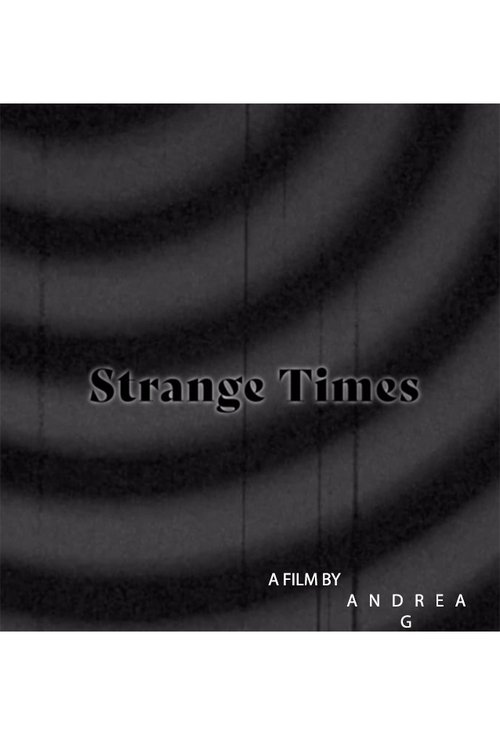 Strange Times movie poster player