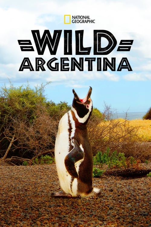 Wild Argentina (2017)