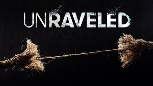 Unraveled