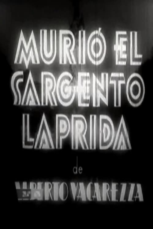Murió el sargento Laprida Movie Poster Image