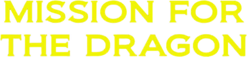 Mission for the Dragon