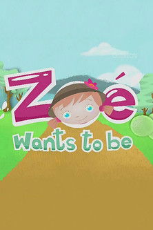 Zoe Quiere Ser
