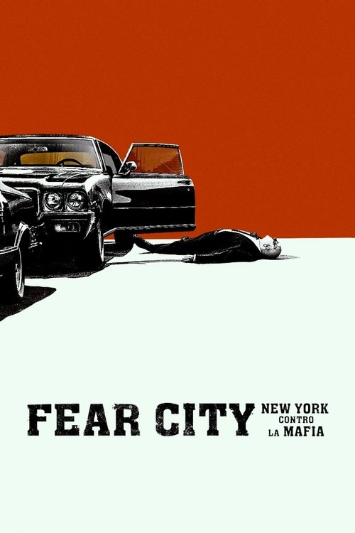 Fear City: New York contro la mafia poster