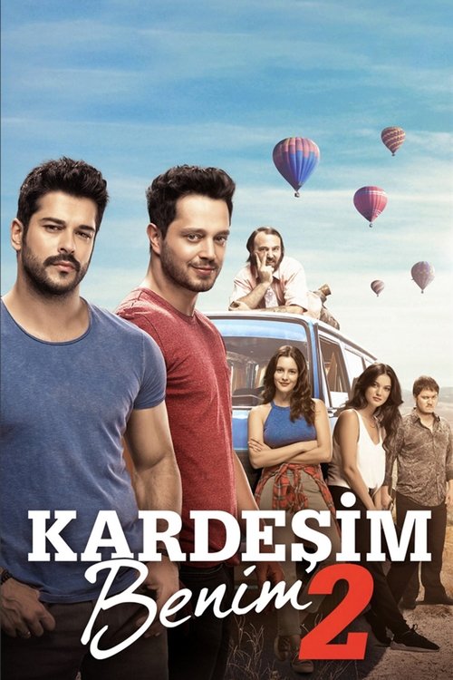 Kardeşim Benim 2 2017