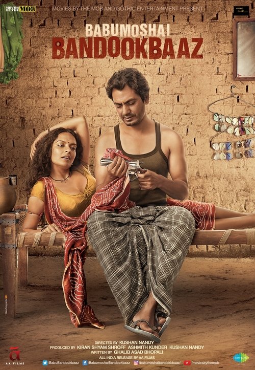 Babumoshai Bandookbaaz 2017