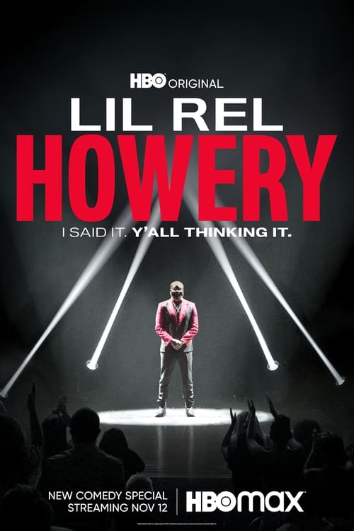 Watch Lil Rel Howery: I said it. Y'all thinking it. Full Movie Online Streaming Free