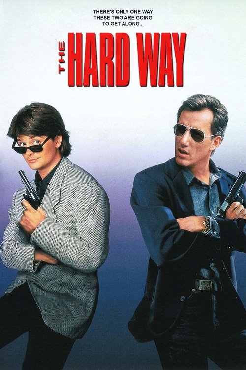 The Hard Way 1991