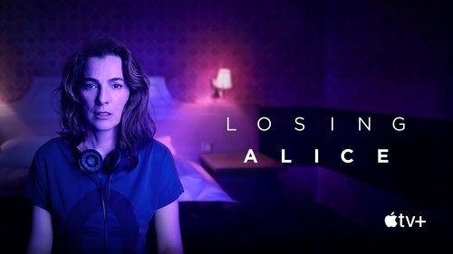 Losing Alice