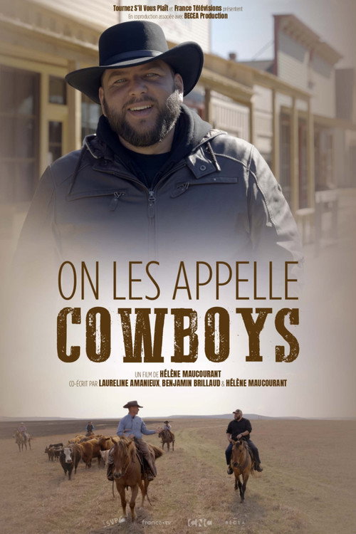 On les appelle cowboys