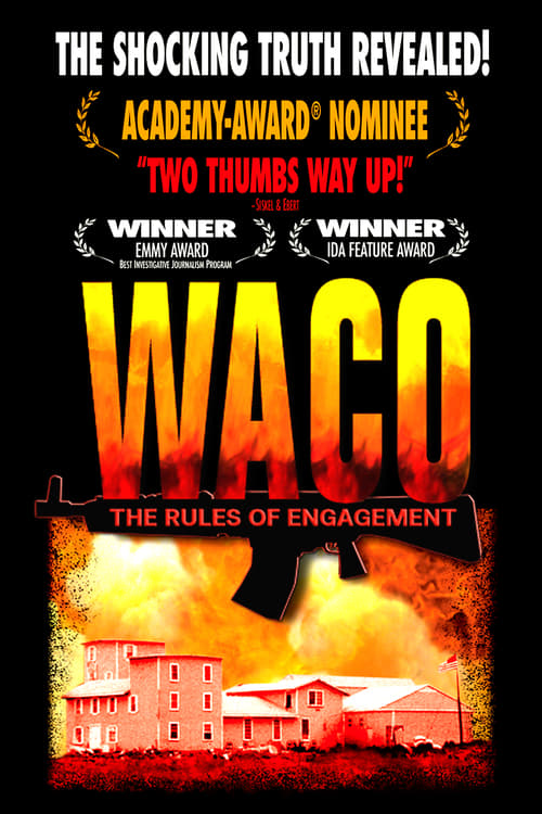 Waco: The Rules of Engagement