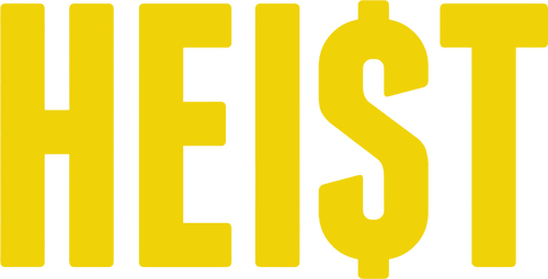 Heist