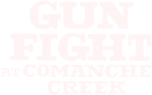 Gunfight at Comanche Creek