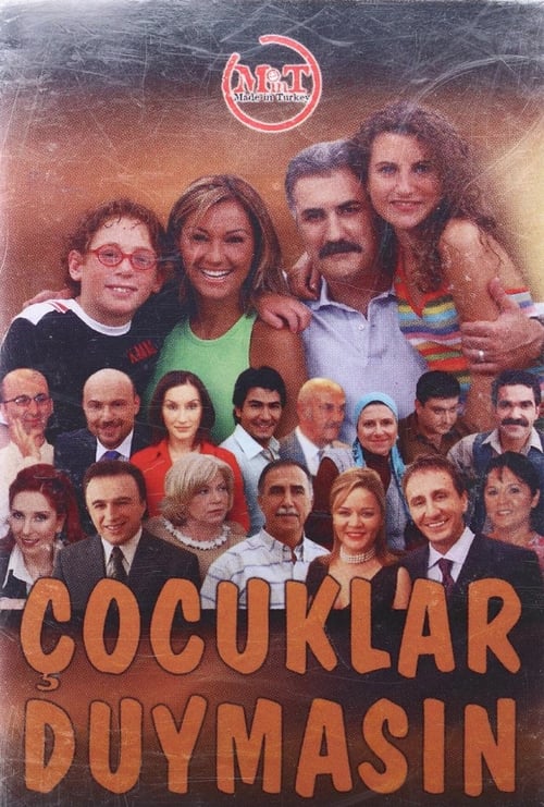 Çocuklar Duymasın, S03 - (2003)