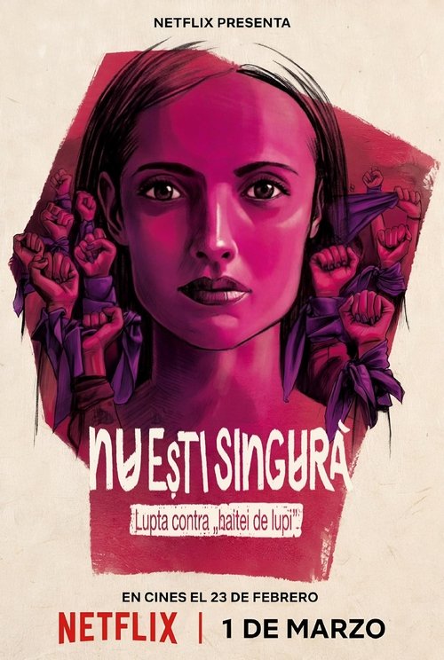 Poster pentru Nu ești singură: Lupta contra „haitei de lupi”