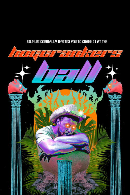 Bilmuri Presents: The Hog Crankers Ball