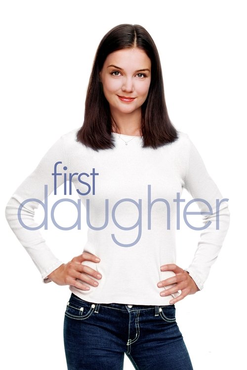 Grootschalige poster van First Daughter