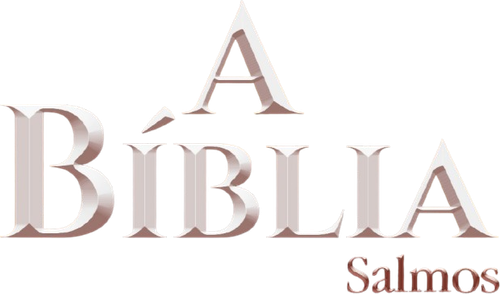 A Bíblia: Salmos