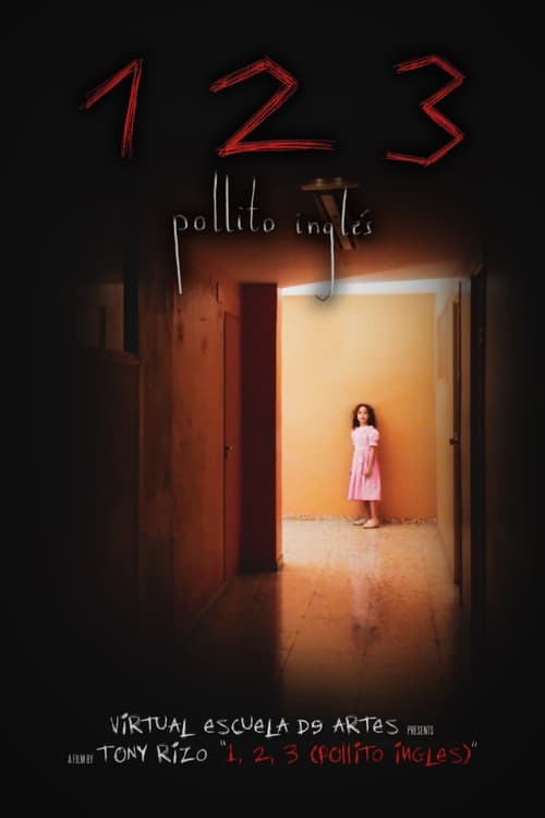 1, 2, 3 (Pollito Inglés) (2023) poster