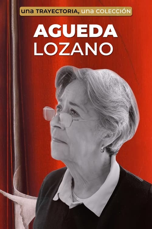 Poster Una trayectoria una colección | Agueda Lozano 2022
