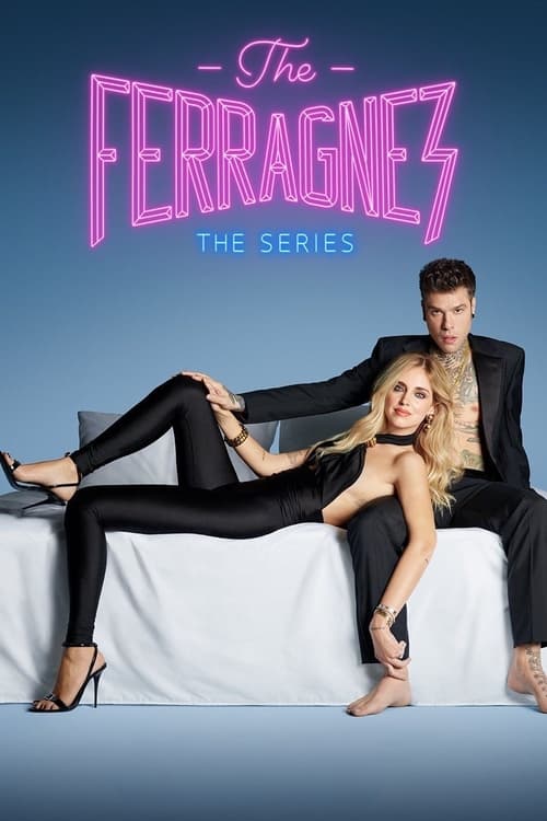 The Ferragnez: La Serie